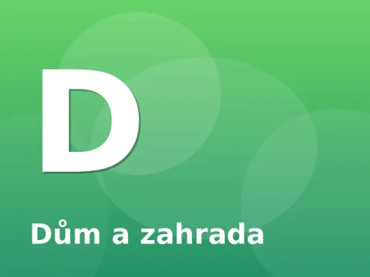 Dům a zahrada