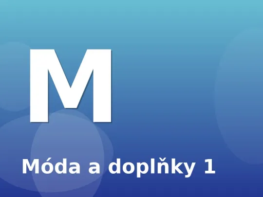 Móda a doplňky 1