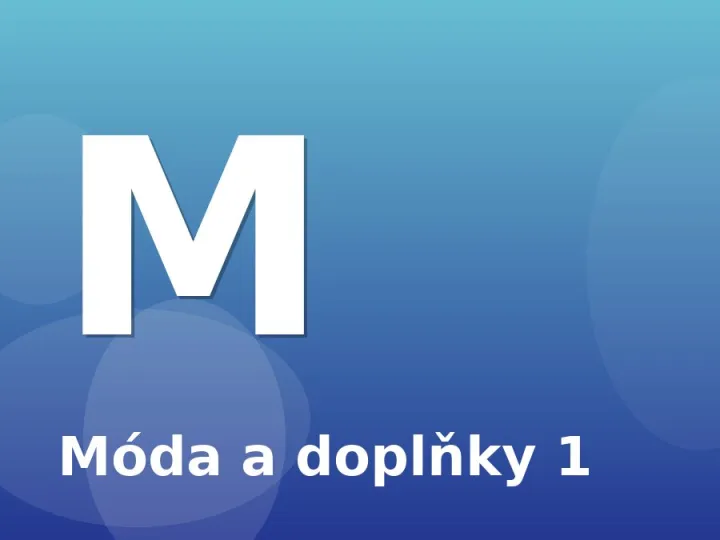 Móda a doplňky 1