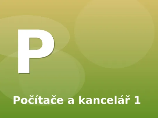 Počítače a kancelář 1