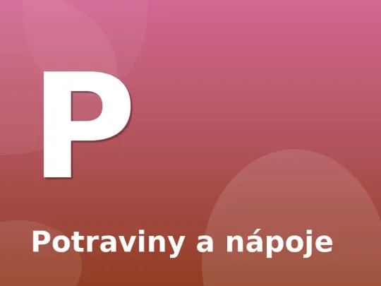 Potraviny a nápoje