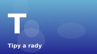 Tipy a rady